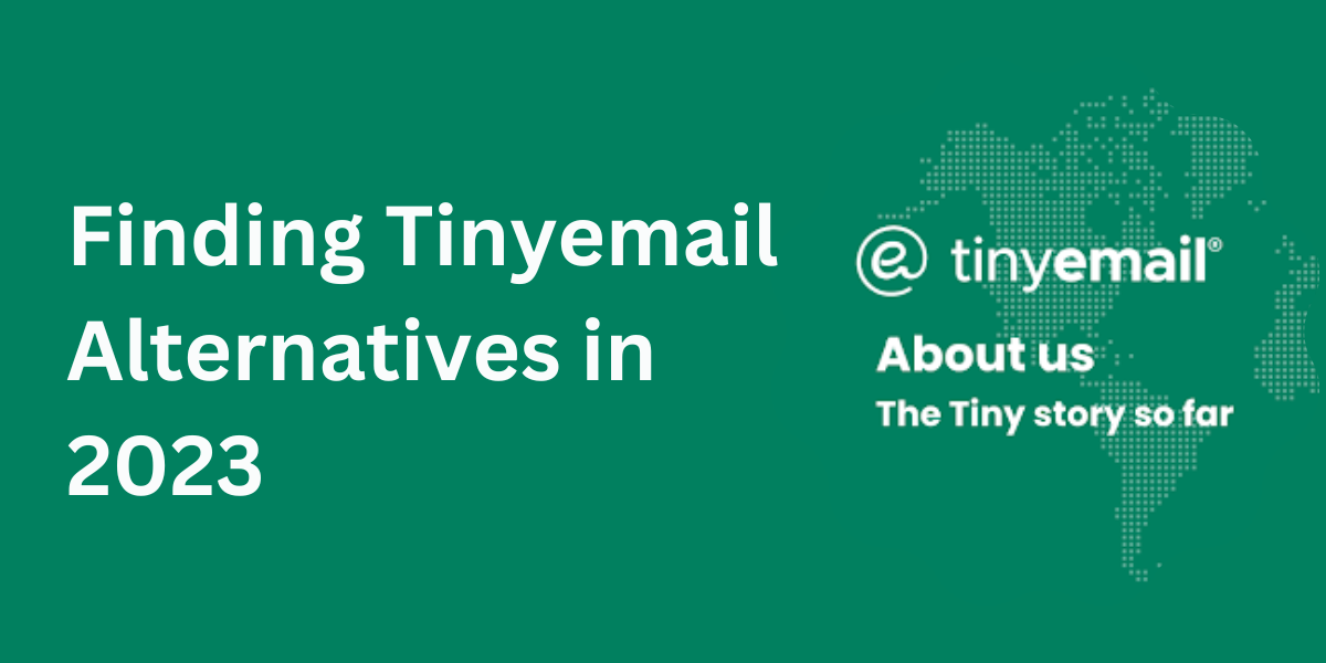 Tinyemail Alternatives