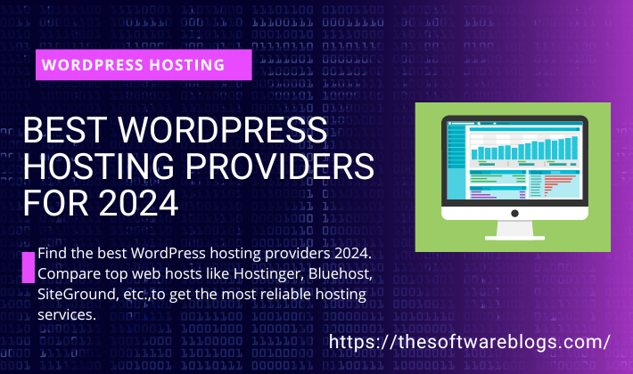 Best WordPress Hosting Providers for 2024